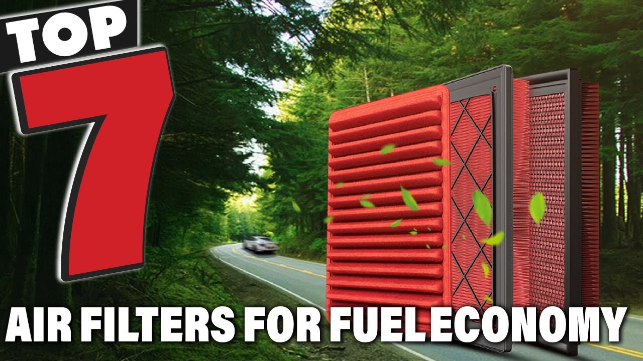 Top 7 Air Filters That Boost Fuel Economy – Tested & Reviewed