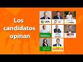 Los candidatos opinan