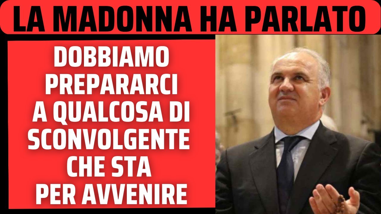 LO SCONVOLGENTE NUOVO MESSAGGIO DELLA MADONNA A IVAN DI MEDJUGORJIE ...