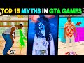 Top 15 MYTHBUSTERS 😱 In GTA Games That Will Blow Your Mind! | GTA MYTHS #1