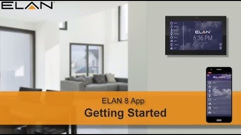 ELAN 8 App: Getting Started