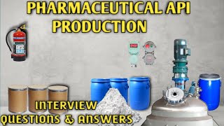 pharmaceutical api production interview questions &amp;answers|| #pharmaceutical #telugu #mrlogithan