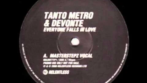 UKG - Tanto Metro & Devonte -- Everyone Falls In Love (Masterstepz Vocal) - A