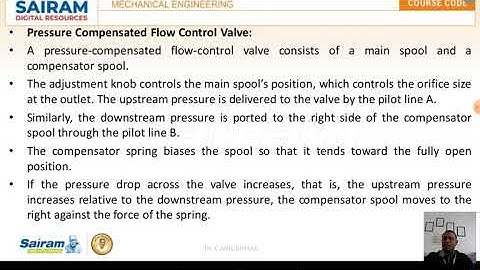 Lecture Video 6_17ME72_Module 3_Pressure Compensated FCV _ Dr C Anil Kumar