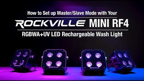 How To Set Up Master / Slave mode on your Rockville MINI RF4 Compact RGBWA+UV LED Par Wash Up Light