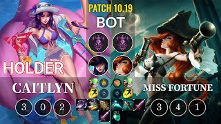 RW Holder Caitlyn vs Miss Fortune Bot - KR Patch 10.19