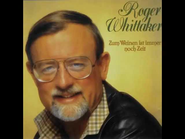 Roger Whittaker - Deutsche Schlager 07