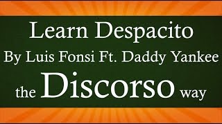 Video thumbnail of "Learn Despacito - Luis Fonsi  ft. Daddy Yankee (Lyrics) (Best way to learn translation)"
