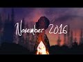 Indie/Rock/Alternative Compilation - November 2016 (1-Hour Playlist)