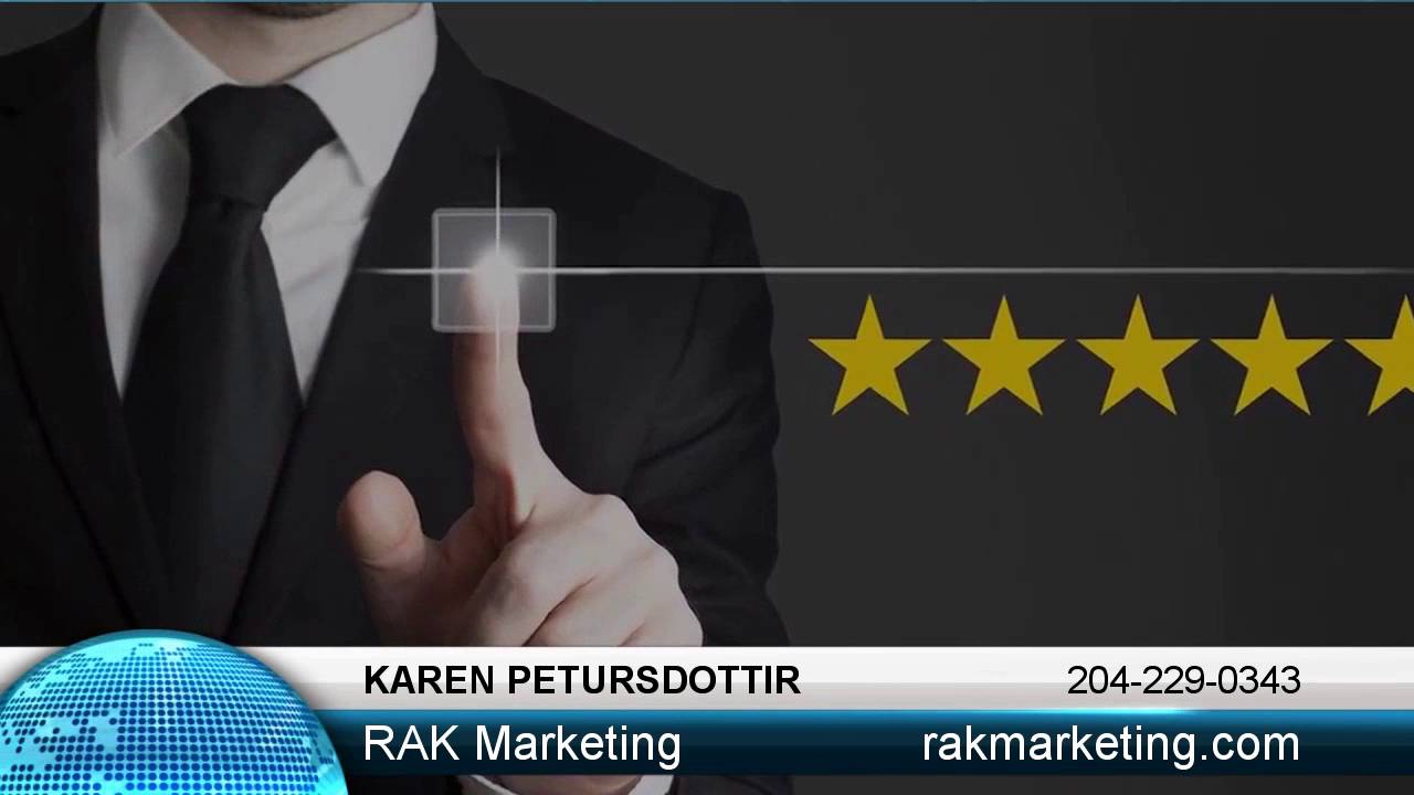 Reputation Marketing Advice For Local Businesses From RAK Marketing 204-229-0343