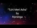 Tuhi Meri Asha - (Lyrics) Mp3 Song