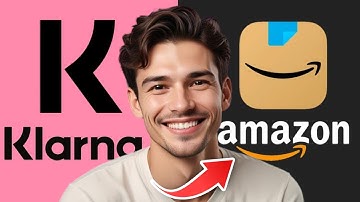 Can You Use Klarna On Amazon | Can I Use Klarna On Amazon