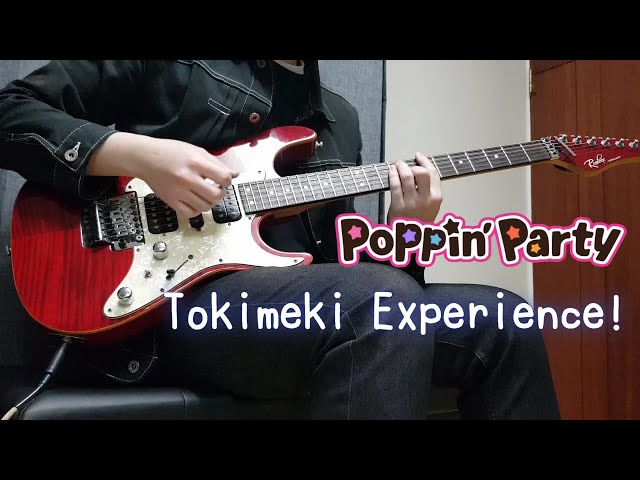Poppin'Party - Tokimeki Experience! (guitar cover) [BanG Dream! season 1 OP] class=