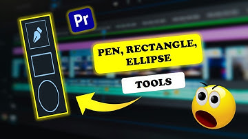 How to Use Pen| Rectangle and Ellipse Tool in Premiere Pro.