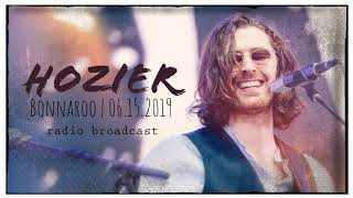 Hozier - Bonnaroo 06.15.2019 - Full Set (audio only)