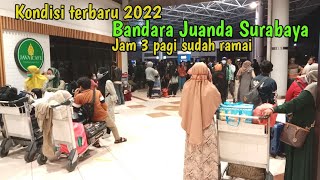 Kondisi Bandara Juanda Surabaya Terbaru 2022