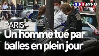 Fusillade à Paris : un homme tué en plein jour