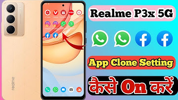 Realme P3x 5g App Clone & Dual App Setting Kaise On Kare // How To Dual App Setting On Realme P3x 5g