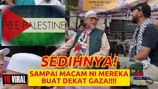 SEDIHNYA! SAMPAI MACAM NI MEREKA BUAT DEKAT GAZA!!!!
