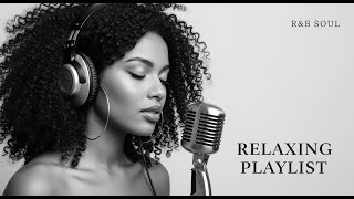 Deep Night R&amp;B Mix | Relaxing Romantic Soul Playlist – Khalid, H.E.R., Giveon