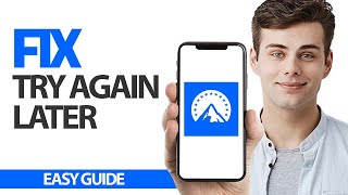 Celebrity How To Fix Paramount Plus App Try Again Later Error | Final Solution Wealth