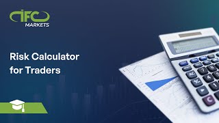 Risk Calculator for Traders | IFC Markets & Autochartist video tutorial screenshot 5