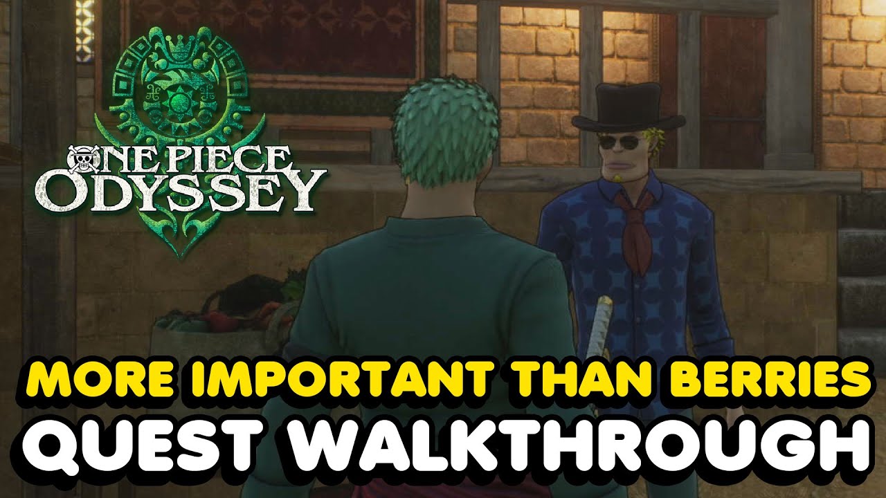 One Piece Odyssey More Important Than Berries Side Quest Walkthrough