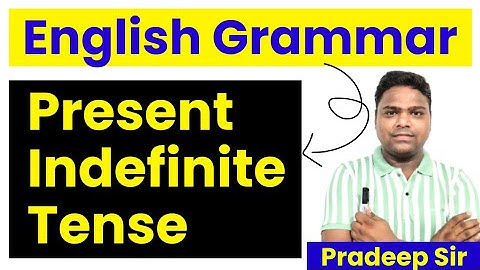 Present Indefinite Tense | Tenses in English Grammar |Present Tense in English Grammar with Examples