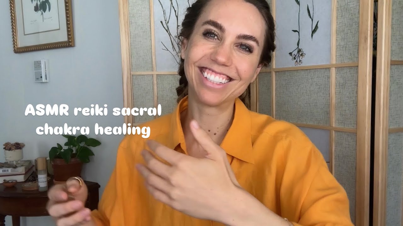 ASMR reiki sacral chakra healing