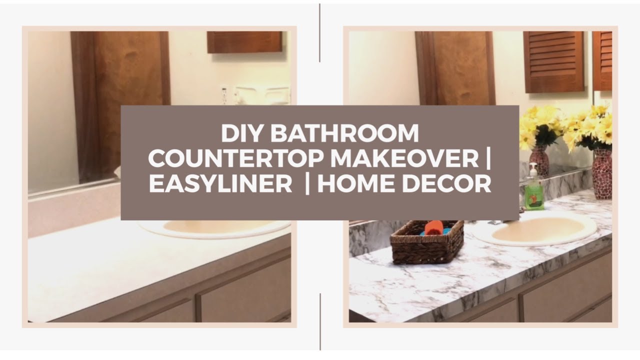 DIY Bathroom Countertop Makeover EasyLiner Home Decor YouTube