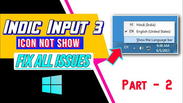 How to Fix Indic Input 3 icon not show on Windows 10 | All issues Fix | Icon not show | Part - 2