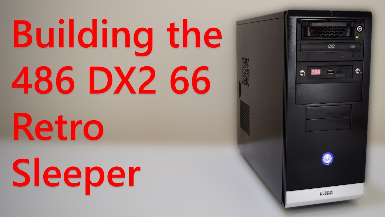 Building the 486 DX2 66 Retro Sleeper DOS PC - YouTube