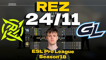 CSGO POV NIP REZ (24/11) vs GamerLegion (Ancient) @ ESL Pro League Season 18