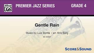 Gentle Rain, arr. Kris Berg – Score & Sound chords