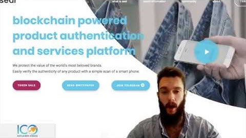 SEAL.NETWORK - Blockchain Powered Product Authentication, A Unique Use Case - ICO Review #62