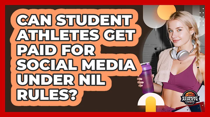 Can Student Athletes Get Paid For Social Media Under NIL Rules? - Student Athlete Central