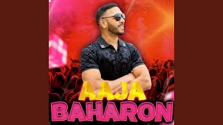 Aaja Baharon