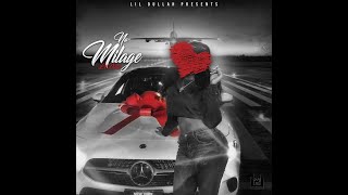 Lil Dullah - No Milage (Official Audio)