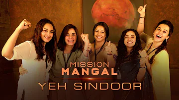 Mission Mangal | Yeh Sindoor promo | Akshay | Vidya | Sonakshi | Taapsee | Dir: Jagan Shakti |15 Aug