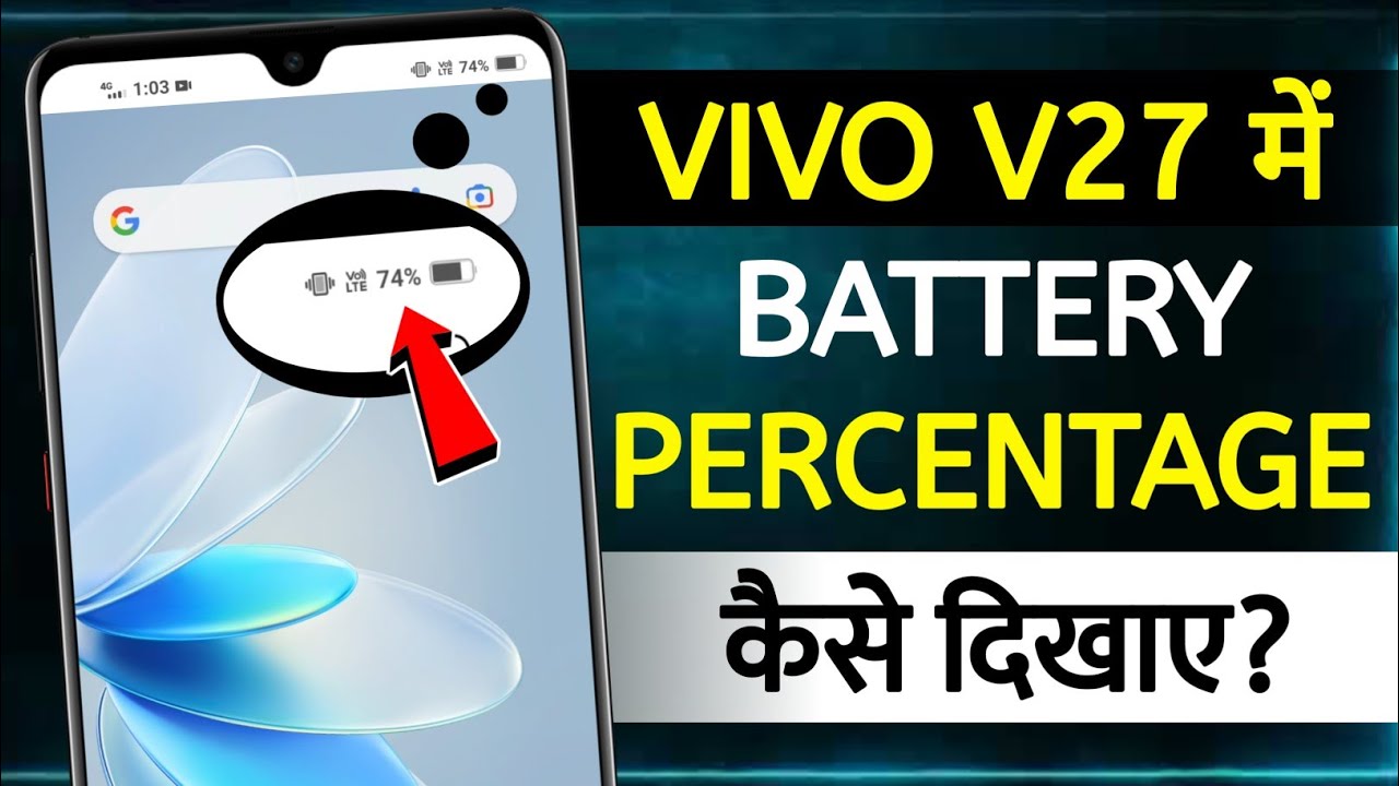 How To Show Battery Percentage In Vivo V27 how to set battery
