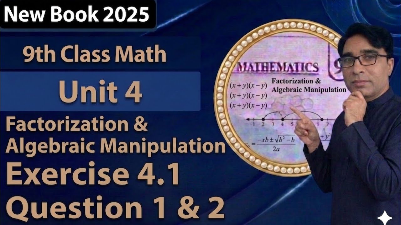 Exercise 4.1 Class 9th Chapter 4 New Book Math|| Factorization ...