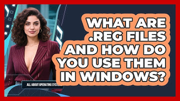 What Are .reg Files And How Do You Use Them In Windows? - All About Operating Systems