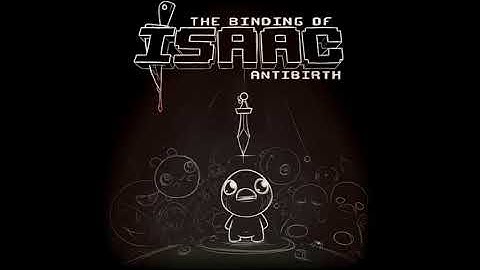 The Binding of Isaac: Antibirth OST – Journey from a Jar to the Sky (Planetarium) Music Extended