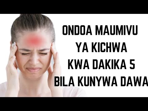Video: Jinsi Ya Kutibu Maumivu Ya Kichwa Ya Mtoto