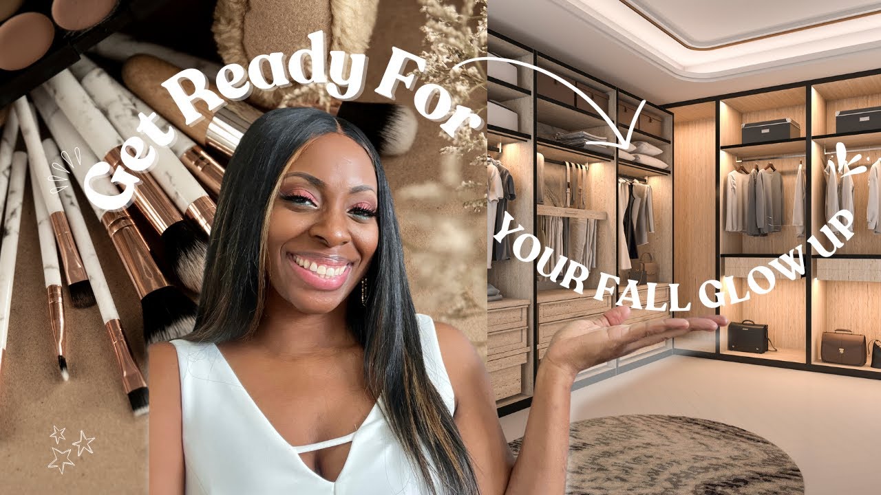 Disappear & become UNRECOGNIZABLE for fall: Your Ultimate Glow Up Guide ...
