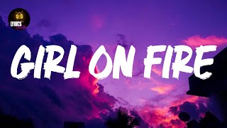 Girl on Fire (Lyrics) Alicia Keys