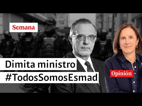 “Dimita ministro Iván Velásquez, todos somos Esmad”: Salud Hernández-Mora