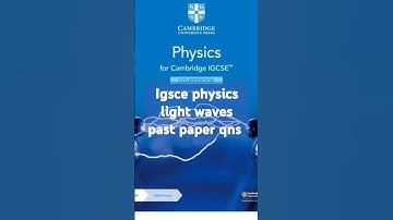IGCSE physics light waves past papers