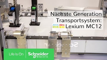 Lexium MC12 Multi Carrier: Transportsystem der nächsten Generation | Schneider Electric