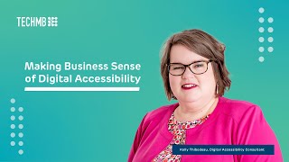 Making Business Sense of Digital Accessibility